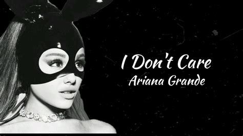 lyrics to i don't care|i don't care ariana grande.